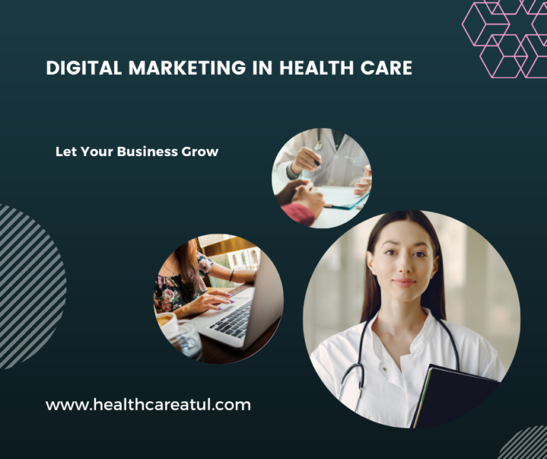 Read more about the article Role of Digital Marketing Healthcare in Patient Care